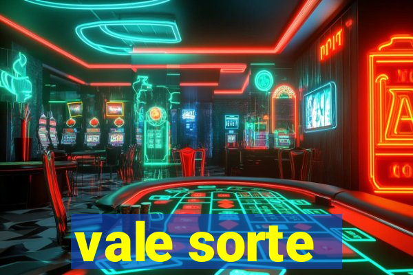 vale sorte - resultado hoje